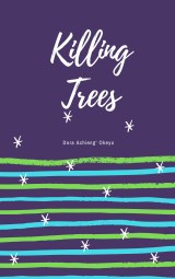 Killing Trees